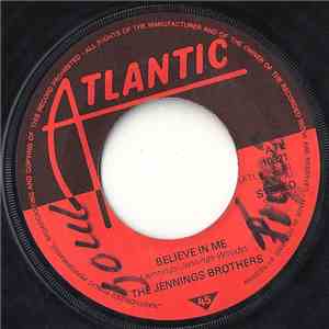 The Jennings Brothers - Believe In Me / Don't Rush FLAC