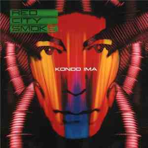 Toshinori Kondo & IMA - Red City Smoke FLAC