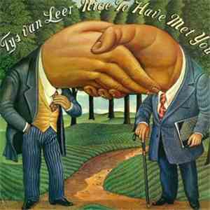 Tys Van Leer - Nice To Have Met You FLAC