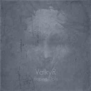 ValkyR - Raping Dolls FLAC
