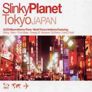 Various - Slinky Planet Tokyo Japan FLAC