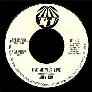 Andy Kim - Give Me Your Love FLAC