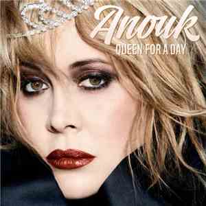 Anouk - Queen For A Day FLAC