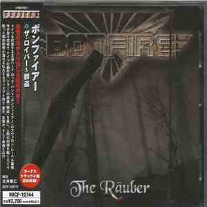 Bonfire - The Räuber FLAC