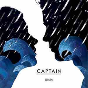Captain - Broke FLAC