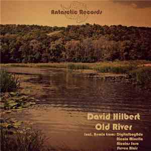 David Hilbert  - Old River FLAC