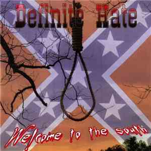 Definite Hate - Welcome To The South FLAC