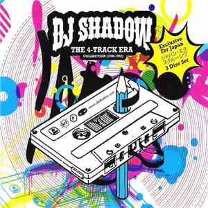 DJ Shadow - The 4-Track Era Collection (1990-1992) FLAC