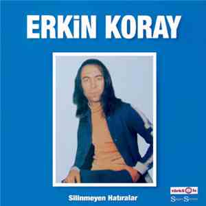 Erkin Koray - Silinmeyen Hatıralar FLAC