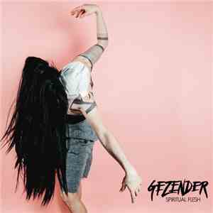 Gezender - Spiritual Flesh FLAC