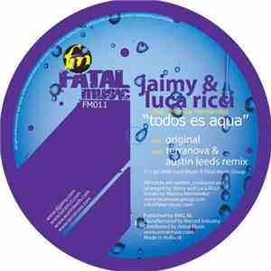 Jaimy & Luca Ricci Feat. Monica Hernandez - Todos Es Aqua FLAC