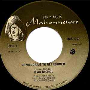 Jean Nichol - Je Voudrais Te Retrouver FLAC