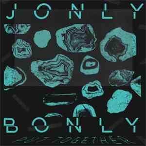 Jonly Bonly - Put Together FLAC