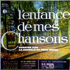 Le Père Duval - L'Enfance De Mes Chansons FLAC