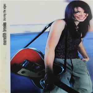 Meredith Brooks - Blurring The Edges FLAC