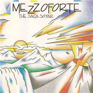 Mezzoforte - The Saga So Far FLAC