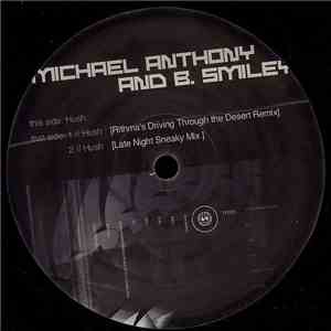 Michael Anthony & B Smiley - Hush FLAC