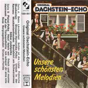 Original Dachstein-Echo - Unsere Schönsten Melodien FLAC