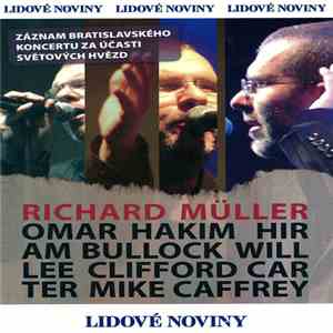 Richard Müller, Omar Hakim, Hiram Bullock, Will Lee, Clifford Carter, Mike Caffrey  - Koncert FLAC