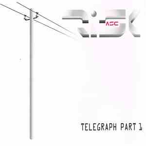 Risk Asc - Telegraph Part 1 FLAC