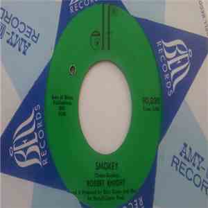 Robert Knight - Smokey / If I Had My Way FLAC