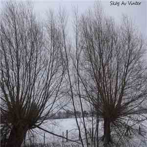 Skog Av Vinter - Hailing The Olde North..Down South... FLAC