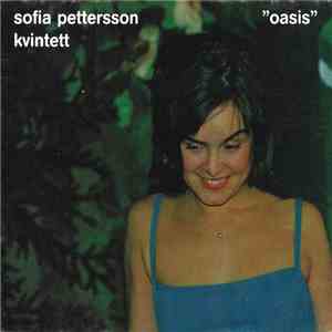Sofia Pettersson Kvintett - Oasis FLAC