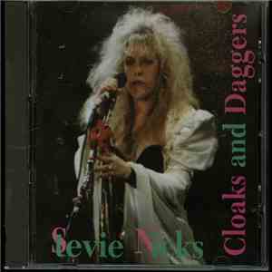 Stevie Nicks - Cloaks And Daggers FLAC