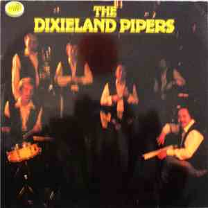 The Dixieland Pipers - The Dixieland Pipers FLAC