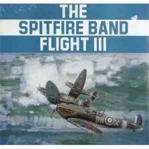 The Spitfire Band - Flight III FLAC