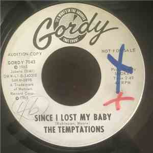 The Temptations - Since I Lost My Baby / You've Got To Earn It FLAC