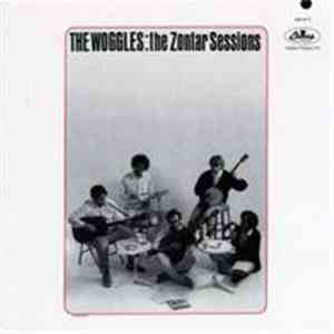 The Woggles - The Zontar Sessions FLAC