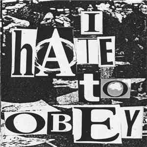 Various - I Hate To Obey FLAC