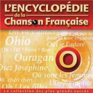 Various - L'Encyclopédie De La Chanson Française : O FLAC