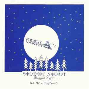 Bob Milne - Silent Night (Ragged Night) FLAC