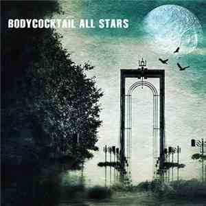 Bodycocktail All Stars - Bodycocktail All Stars FLAC