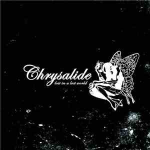 Chrysalide - Lost In A Lost World FLAC