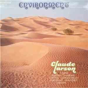 Claude Larson - Environment FLAC