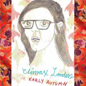 Climax Landers - Early Autumn FLAC