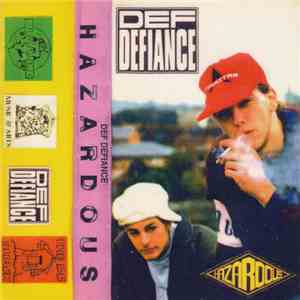 Def Defiance - Hazardous FLAC