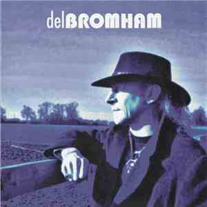Del Bromham - Devil's Highway FLAC