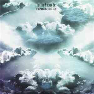 Diamond Incarnation - To The Fuckin' Sky FLAC