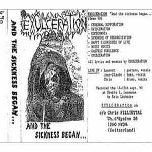 Exulceration - And The Sickness Began... FLAC