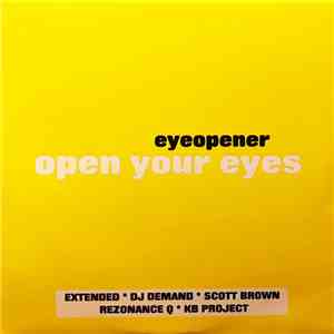 Eyeopener - Open Your Eyes FLAC