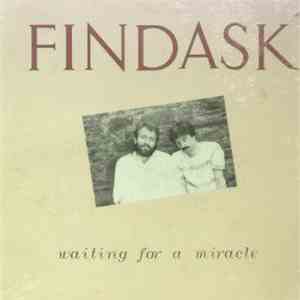 Findask - Waiting For A Miracle FLAC
