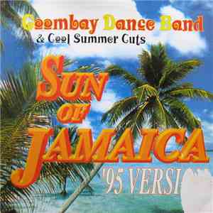 Goombay Dance Band & Cool Summer Cuts - Sun Of Jamaica '95 Version FLAC