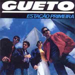 Gueto - Estação Primeira FLAC
