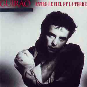 Guirao - Entre Le Ciel Et La Terre FLAC