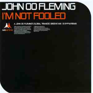 John OO Fleming - I'm Not Fooled FLAC