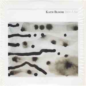 Kath Bloom - Here I Am FLAC